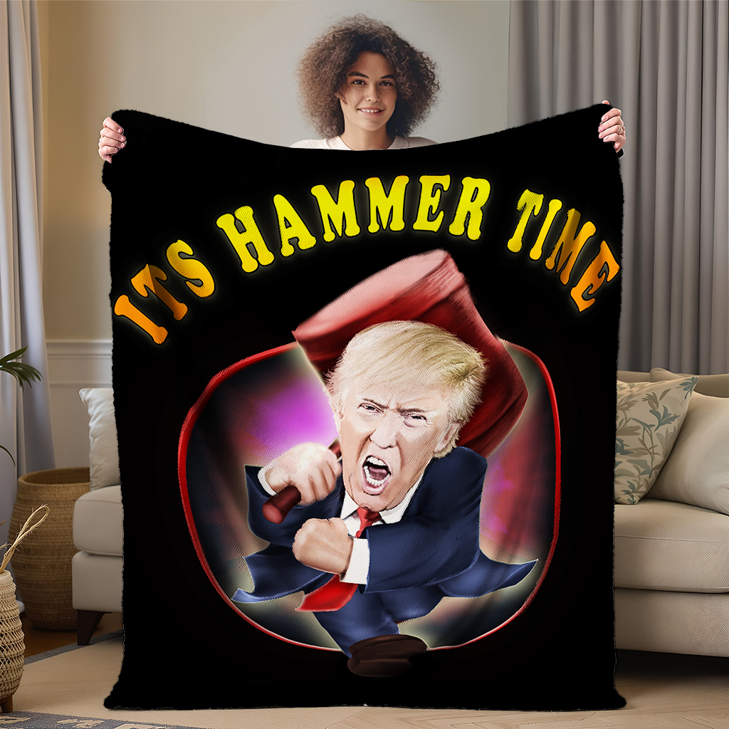 Funny Trump Blanket, Political Humor Throw, Gag Gift for Conservatives, Republicans, and Trump Supporters Hammer time